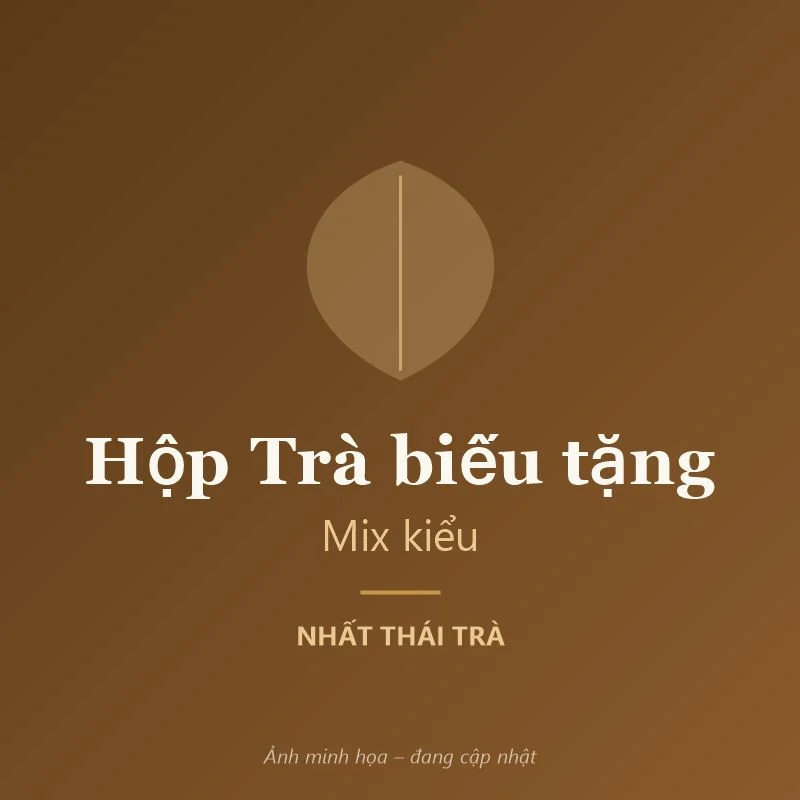 Quà 20/11 2026 tặng thầy cô: gợi ý chè Thái Nguyên